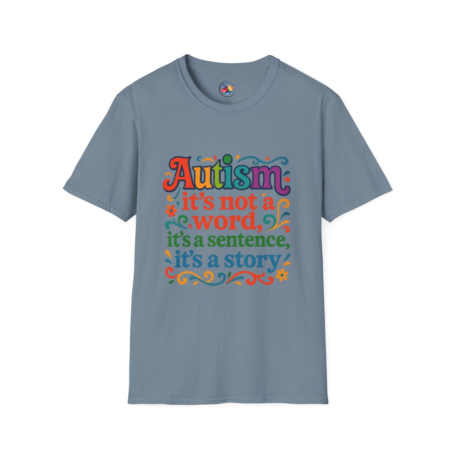 Autism Story - Neurodiversity - Adult Size T-Shirt
