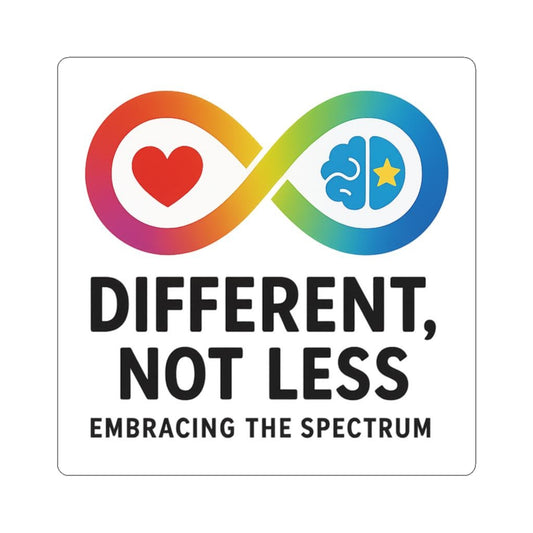 Different Not Less -  Kiss-Cut Stickers