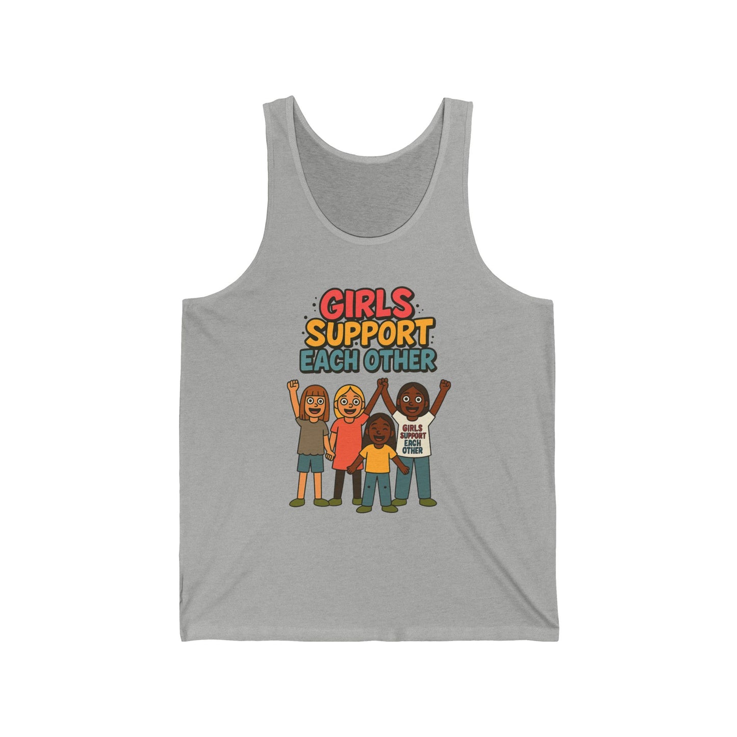 Girls Support Each other - Unisex Jersey Tank - Adult Size
