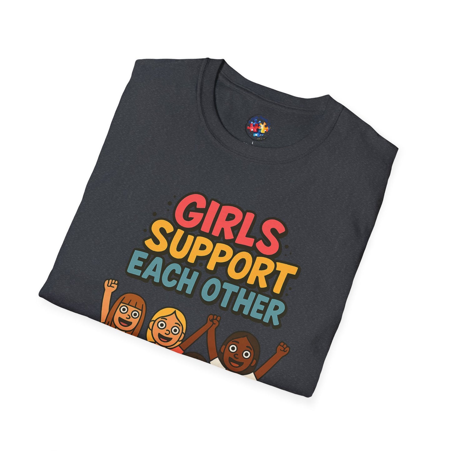Girls Support Each Other Neurodiversity - Adult Size T-Shirt