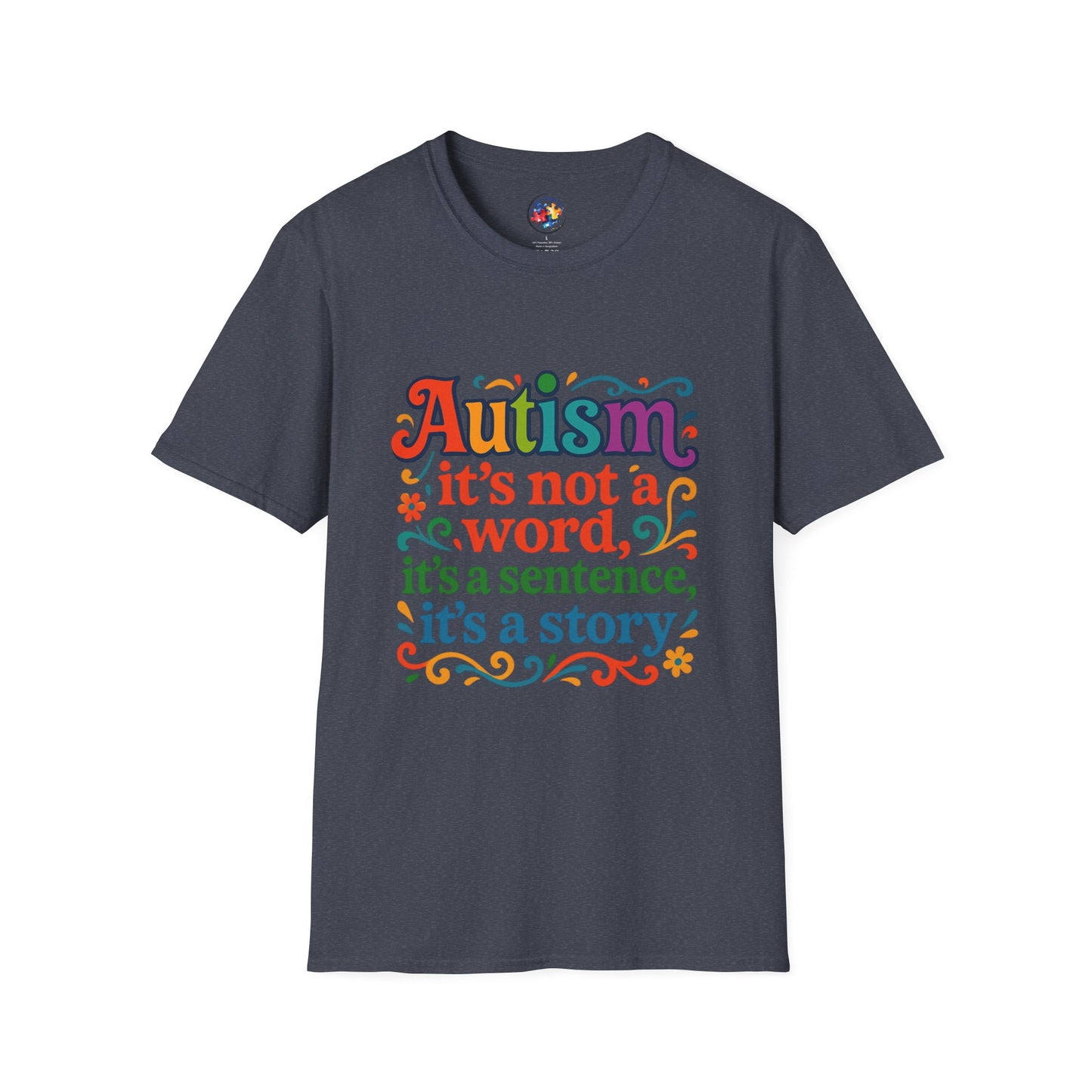 Autism Story - Neurodiversity - Adult Size T-Shirt