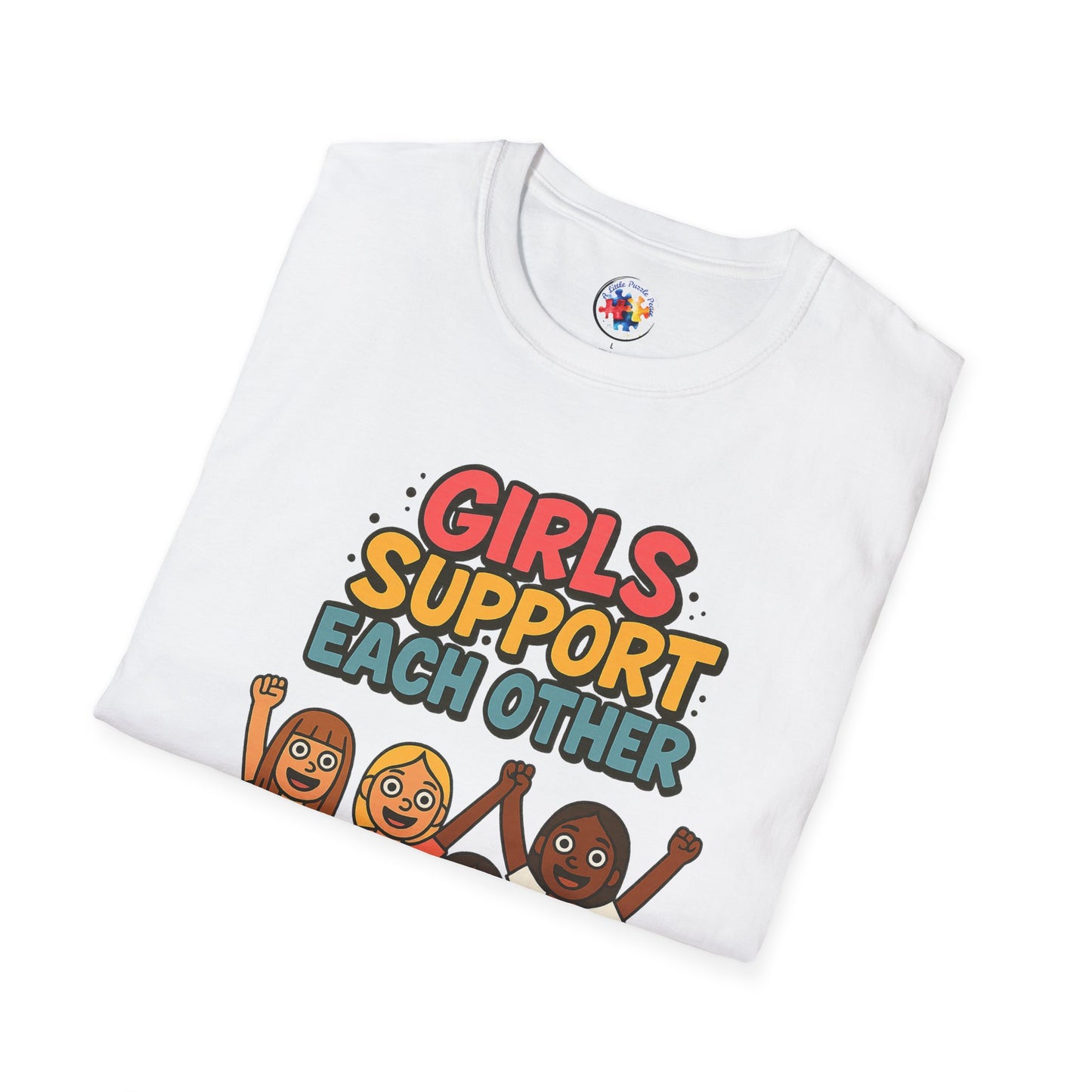 Girls Support Each Other Neurodiversity - Adult Size T-Shirt