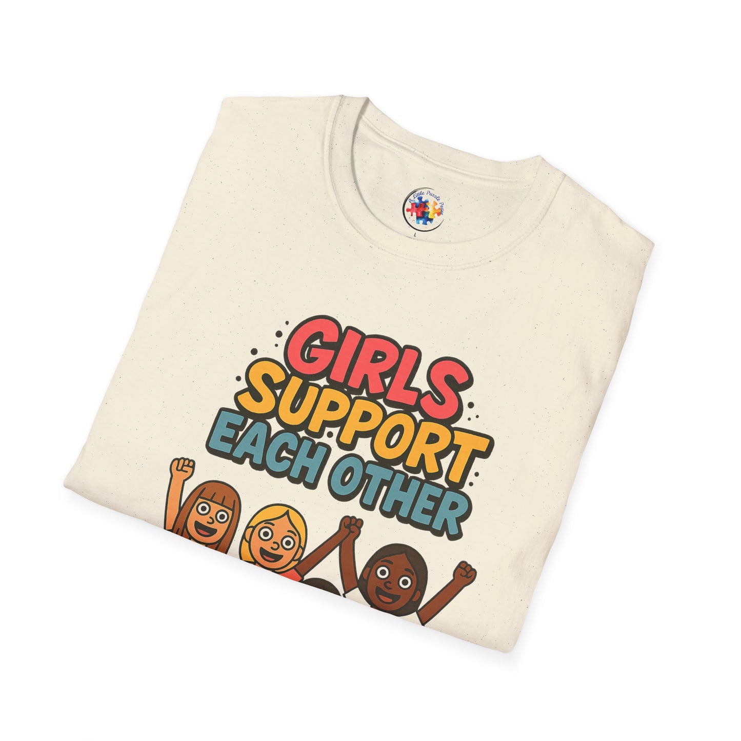 Girls Support Each Other Neurodiversity - Adult Size T-Shirt